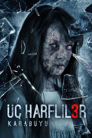 Üç Harfliler 3: Karabüyü