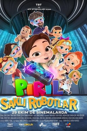 Pırıl: Saklı Robotlar