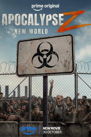 Apocalypse Z: Yeni Dünya Apocalipsis Z: New World Apocalipsis Z: Nuevo Mundo 2026